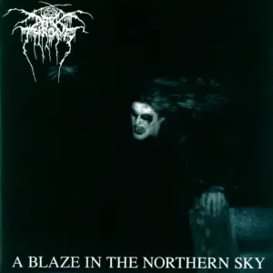 Darkthrone: A Blaze In The Northern Sky