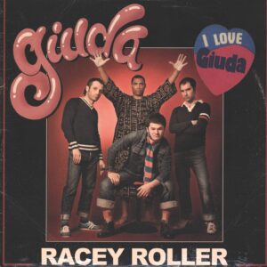 Giuda (2): Racey Roller