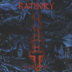 Bathory: Blood On Ice