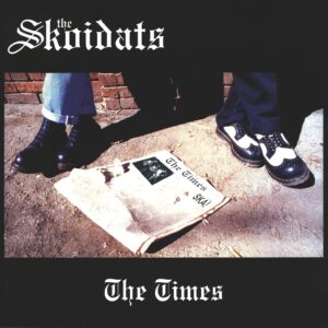 The Skoidats: The Times
