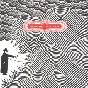 Thom Yorke: The Eraser