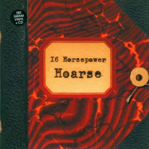 16 Horsepower: Hoarse