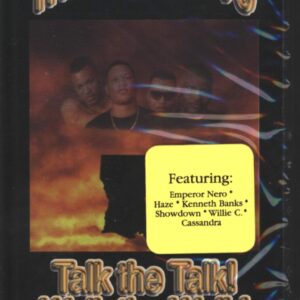 Hills Boys: Talk The Talk! Walk The Walk!