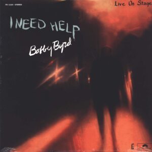 Bobby Byrd: I Need Help (Live On Stage)