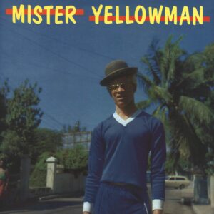 Yellowman: Mister Yellowman