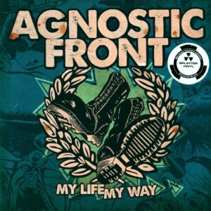 Agnostic Front: My Life My Way