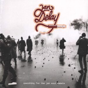 Jan Delay: Searching For The Jan Soul Rebels