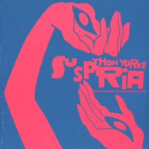 Thom Yorke: Suspiria