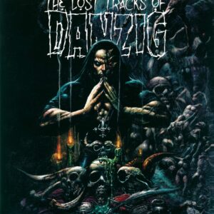 Danzig: The Lost Tracks Of Danzig