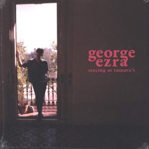 George Ezra: Staying At Tamara's