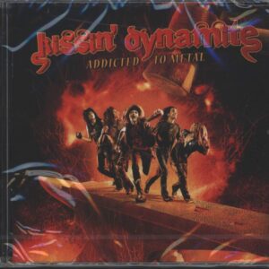 Kissin' Dynamite: Addicted To Metal