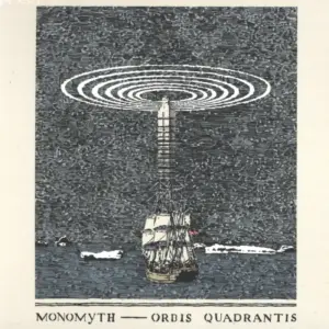 Monomyth (2): Orbis Quadrantis