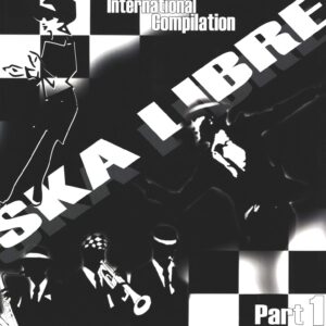 Various: Ska Libre Part 1