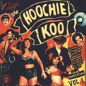 Various: The Hoochie Koo Vol.1