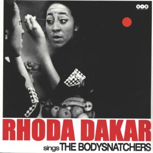 Rhoda Dakar: Rhoda Dakar Sings The Bodysnatchers