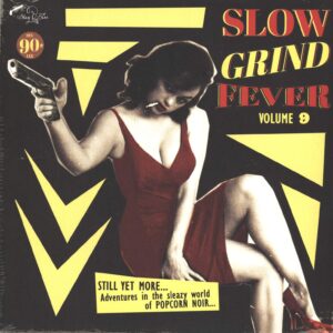 Various: Slow Grind Fever Volume 9