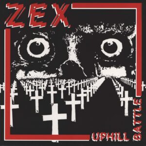 Zex (3): Uphill Battle