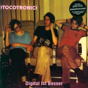 Tocotronic: Digital Ist Besser