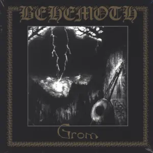 Behemoth (3): Grom