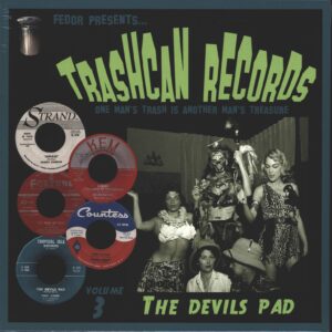 Various: Trashcan Records Volume 3 - The Devils Pad