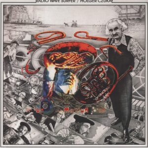 Holger Czukay: Radio Wave Surfer