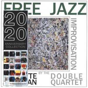 The Ornette Coleman Double Quartet: Free Jazz