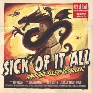 Sick Of It All: Wake The Sleeping Dragon!