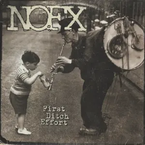 NOFX: First Ditch Effort