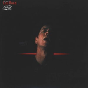 Lou Reed: Ecstasy