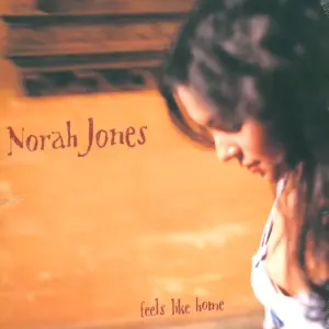 Norah Jones: Feels Like Home