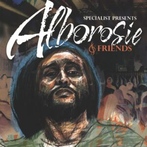 Alborosie / Clifton Dillon: Alborosie & Friends