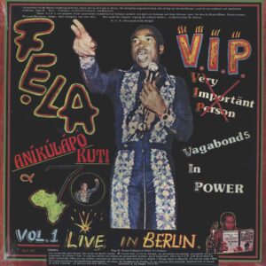 Fela Kuti: V.I.P. / Authority Stealing