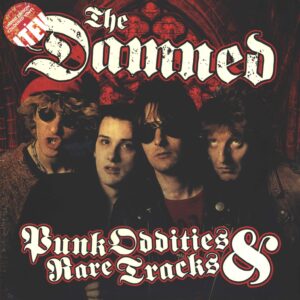 The Damned: Punk Oddities & Rare Tracks