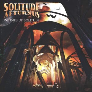 Solitude Aeturnus: In Times Of Solitude