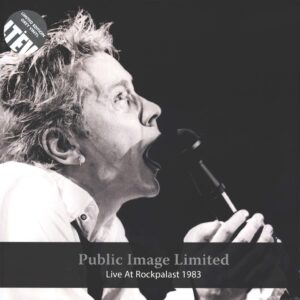 Public Image Limited: Live At Rockpalast 1983