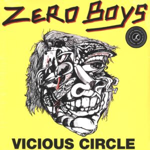 Zero Boys: Vicious Circle