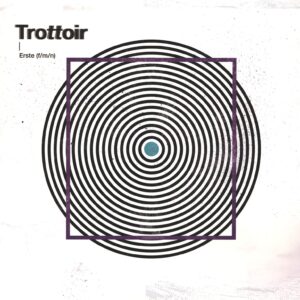 Trottoir: Erste (f/m/n)