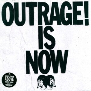 Death From Above 1979: Outrage! Is Now