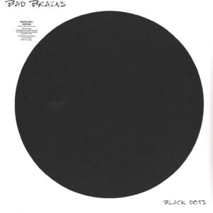 Bad Brains: Black Dots