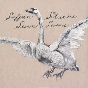 Sufjan Stevens: Seven Swans