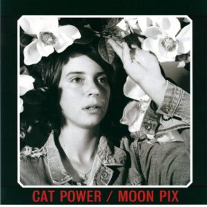 Cat Power: Moon Pix