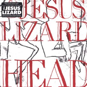 The Jesus Lizard: Head