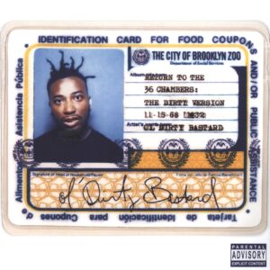 Ol Dirty Bastard: Return To The 36 Chambers: The Dirty Version