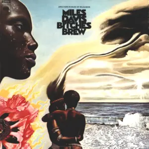 Miles Davis: Bitches Brew