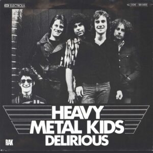 Heavy Metal Kids: Delirious