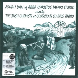 Jonah Dan / The Bush Chemists: Dubs From Zion Valley