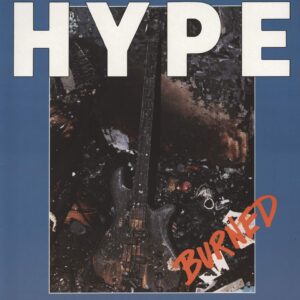 Hype (13): Burned