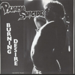 Pyjama Suicide: Burning Desire