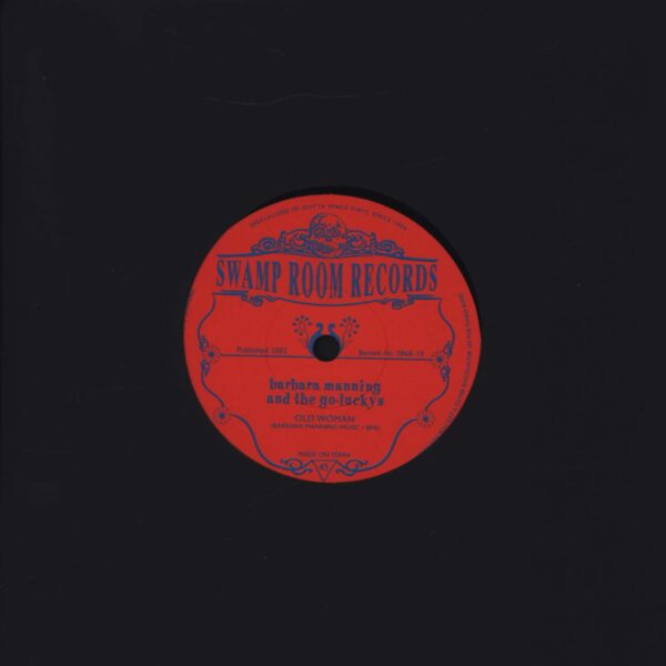 Barbara Manning & The Go-Luckys!: Don't Neglect Yourself / Old Woman