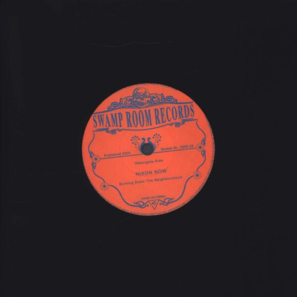 Nixon Now / Nomad Riders: Swamp Room Single Club